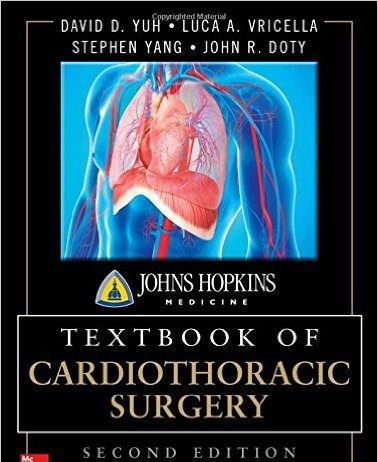 Johns Hopkins Textbook of Cardiothoracic Surgery, Second Edition 2nd Edition