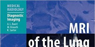 MRI of the Lung (Medical Radiology) 1st Edition