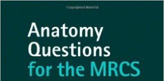 Anatomy Questions for the MRCS 1st Edition