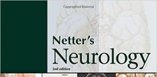 Netter’s Neurology, 2e (Netter Clinical Science) 2nd Edition