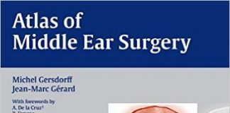 Atlas of Middle Ear Surgery 1st Edition
