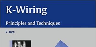 K-Wiring: Principles and Techniques C.Rex