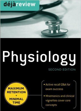 Physiology,2nd Edition (Deja Review) 2nd Edition