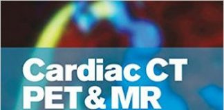 Cardiac CT, PET and MR 2nd Edition