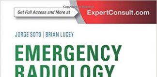 Emergency Radiology: The Requisites, 2e (Requisites in Radiology) 2nd Edition