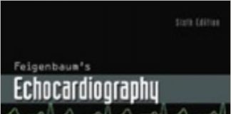 Feigenbaum’s Echocardiography 6th Edition