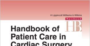 Handbook of Patient Care in Cardiac Surgery Seventh, 7th Edition
