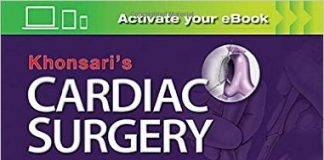 Khonsari’s Cardiac Surgery: Safeguards and Pitfalls in Operative Technique Fifth Edition