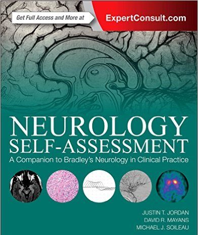 Neurology Self-Assessment: A Companion to Bradley’s Neurology in Clinical Practice, 1e Edition