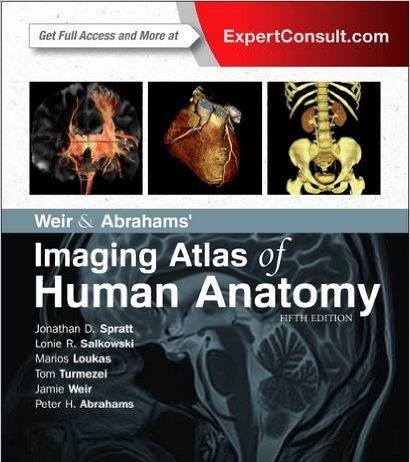 Weir & Abrahams’ Imaging Atlas of Human Anatomy, 5e 5th Edition