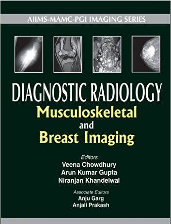 Diagnostic Radiology: Musculoskeletal and Breast Imaging 3rd Third Edition