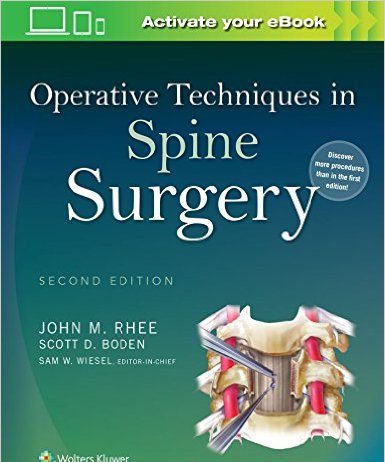 Operative Techniques in Spine Surgery Second Edition