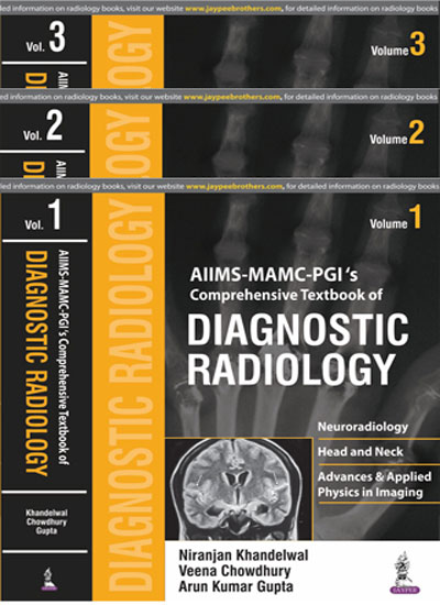 Aiims Mamc - Pgi's Comprehensive Textbook of Diagnostic Radiology 3 Volumes 1st Edition