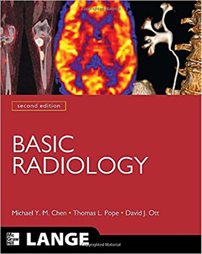 Basic Radiology, Second Edition (LANGE Clinical Medicine) 2nd Edition