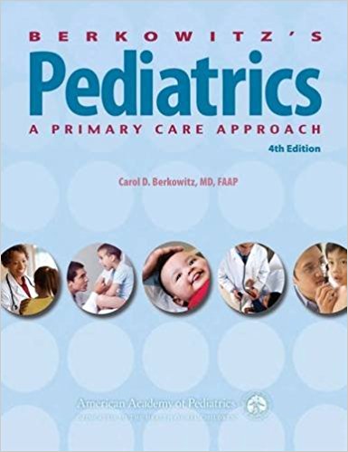 Berkowitz's Pediatrics: A Primary Care Approach, 4th Edition