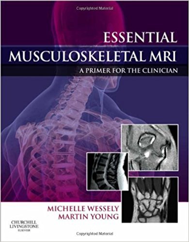 Essential-Musculoskeletal-MRI-A-Primer-for-the-Clinician-1e-1st-Edition