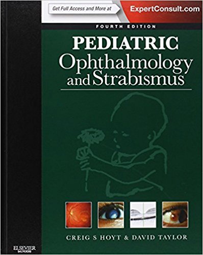 Pediatric Ophthalmology and Strabismus, 4e 4th Edition