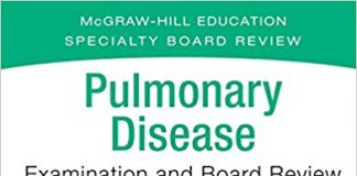 Pulmonary Disease Examination and Board Review 1st Edition