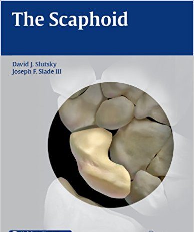 The Scaphoid 1st edition Edition