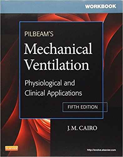 Workbook for Pilbeam's Mechanical Ventilatio