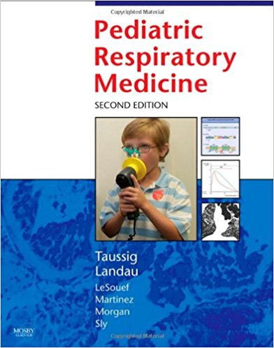 Pediatric Respiratory Medicine, 2e (Taussing, Pediatric Respiratory Medicine) 2nd Edition