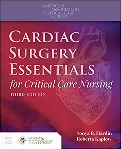 Cardiac Surgery Essentials for Critical Care Nursing 3rd Edition PDF ...