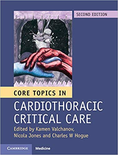 Core Topics in Cardiothoracic Critical Care 2nd Edition