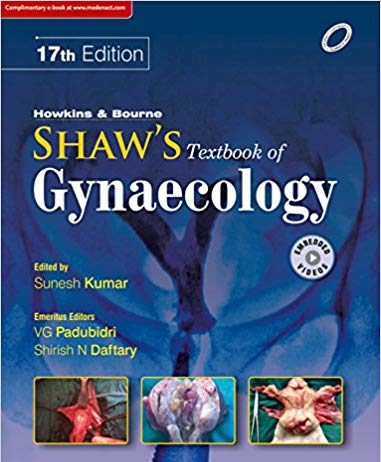 Howkins & Bourne, Shaw’s Textbook of Gynecology 17th Edition Howkins & Bourne, Shaw's Textbook of Gynecology 17th Edition