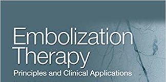 Embolization Therapy Principles and Clinical Applications 1st Edition
