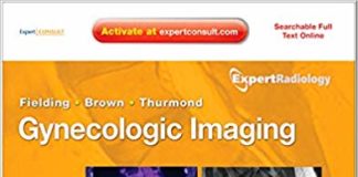 Gynecologic Imaging: Expert Radiology Series 1st Edition Gynecologic Imaging Expert Radiology Series 1st Edition