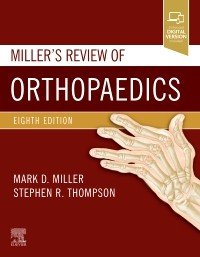 Miller Review of Orthopaedics 8th Edition