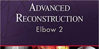 Advanced Reconstruction: Elbow 2 Second Edition