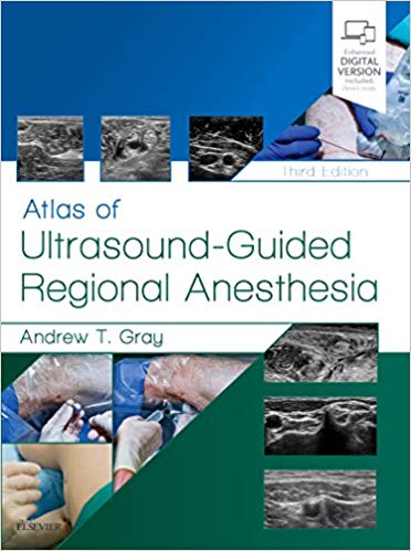Atlas of Ultrasound-Guided Regional Anesthesia 3rd Edition