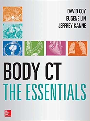 Body CT The Essentials 1st Edition
