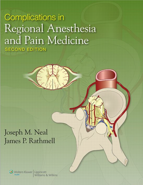 Complications in Regional Anesthesia and Pain Medicine 2nd Edition