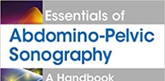 Essentials of Abdomino-Pelvic Sonography 1st Edition