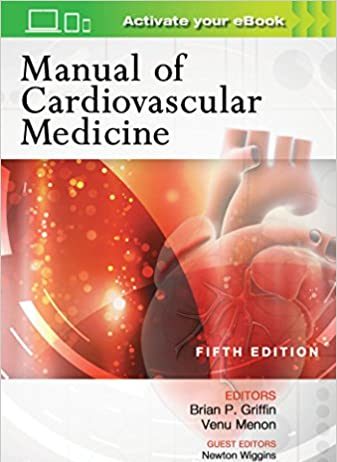 Manual of Cardiovascular Medicine 5th Edition Manual of Cardiovascular Medicine 5th Edition