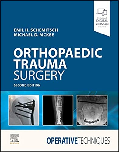 Operative Techniques: Orthopaedic Trauma Surgery 2nd Edition
