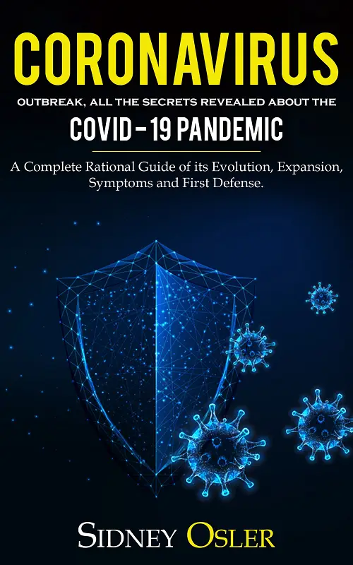 Coronavirus Outbreak All the Secrets Revealed About the Covid-19 Pandemic