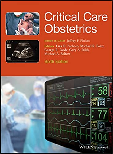Critical Care Obstetrics 6th Edition