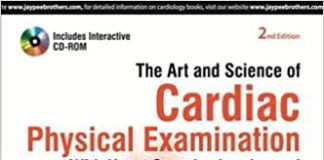 The Art and Science of Cardiac Physical Examination 2nd Edition
