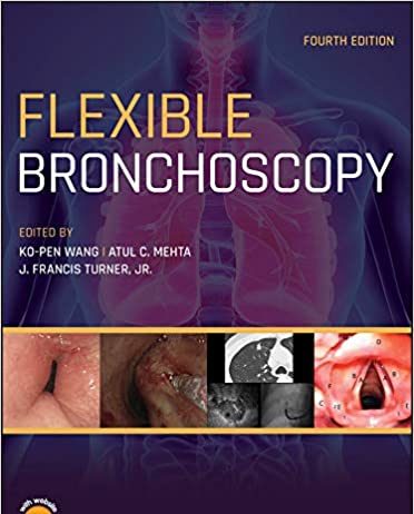 Flexible Bronchoscopy 4th Edition PDF Flexible Bronchoscopy 4th Edition PDF Free Download