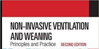 Non-Invasive Ventilation and Weaning 2nd Edition