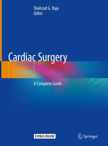Cardiac Surgery A Complete Guide 1st ed. 2020 Edition PDF