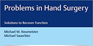 Download Problems in Hand Surgery Solutions to Recover Function 1st Edition PDF