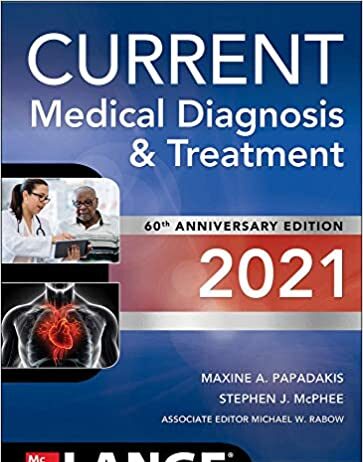 Current Medical Diagnosis and Treatment 2021 60th Edition PDF Free Download Current Medical Diagnosis and Treatment 2021 60th Edition PDF Free Download