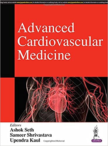 Advanced Cardiovascular Medicine 1st Edition PDF
