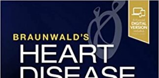Braunwald's Heart Disease Review and Assessment 11th Edition PDF