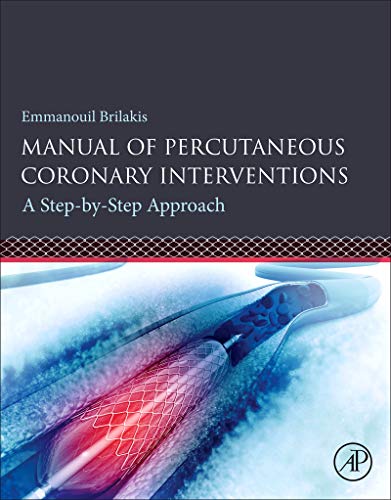 Manual of Percutaneous Coronary Interventions 1st Edition PDF Free Download
