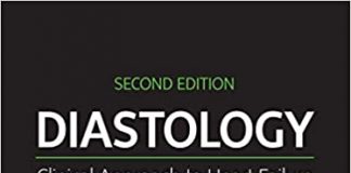 Diastology Clinical Approach to Heart Failure with Preserved Ejection Fraction 2nd Edition PDF
